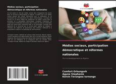 Portada del libro de Médias sociaux, participation démocratique et réformes nationales