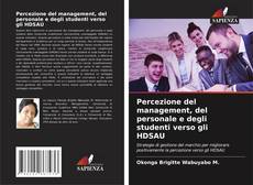 Copertina di Percezione del management, del personale e degli studenti verso gli HDSAU