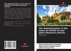 Portada del libro de The Administration in the times of COVID-19 and other Research articles