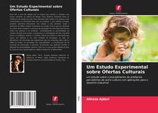 Copertina di Um Estudo Experimental sobre Ofertas Culturais