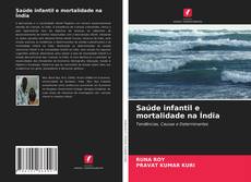 Portada del libro de Saúde infantil e mortalidade na Índia
