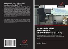 Portada del libro de Wdrożenie sieci zarządzania telekomunikacją (TMN)