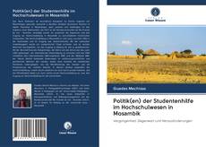 Bookcover of Politik(en) der Studentenhilfe im Hochschulwesen in Mosambik