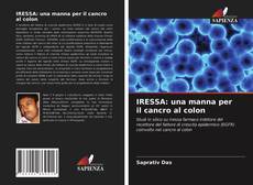 Copertina di IRESSA: una manna per il cancro al colon