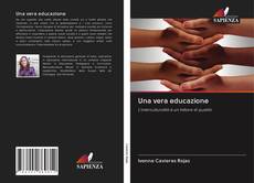 Bookcover of Una vera educazione
