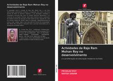 Actividades de Raja Ram Mohan Roy no desenvolvimento kitap kapağı