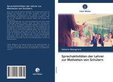 Bookcover of Sprechaktivitäten der Lehrer zur Motivation von Schülern