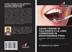 Bookcover of CAUSE COMUNI DI FALLIMENTO E LA LORO CORREZIONE IN PROSTODONZIA FISSA