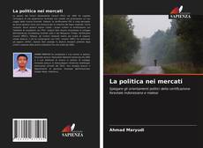 Bookcover of La politica nei mercati