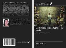 Capa do livro de La identidad filipina fuera de la patria 