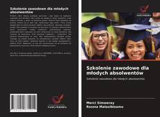 Buchcover von Szkolenie zawodowe dla młodych absolwentów