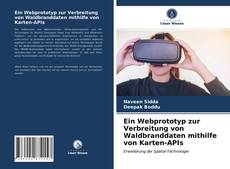 Portada del libro de Ein Webprototyp zur Verbreitung von Waldbranddaten mithilfe von Karten-APIs