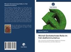 Capa do livro de Michail Gorbatschows Rolle im Fall desKommunismus 