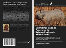 Veinticinco años de Programa de Reintroducción de Rinocerontes kitap kapağı