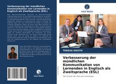 Capa do livro de Verbesserung der mündlichen Kommunikation von Lernenden in Englisch als Zweitsprache (ESL) 