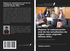 Buchcover von Mejorar la comunicación oral de los estudiantes de inglés como segundo idioma (ESL)