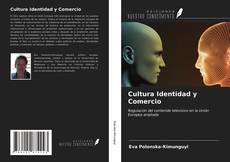 Couverture de Cultura Identidad y Comercio