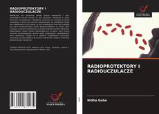 Bookcover of RADIOPROTEKTORY I RADIOUCZULACZE