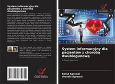 Couverture de System informacyjny dla pacjentów z chorobą dwubiegunową