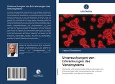 Bookcover of Untersuchungen von Erkrankungen des Venensystems