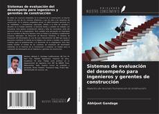 Buchcover von Sistemas de evaluación del desempeño para ingenieros y gerentes de construcción
