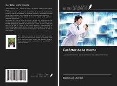 Bookcover of Carácter de la mente
