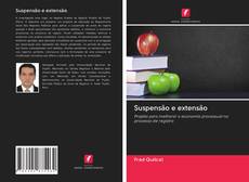 Bookcover of Suspensão e extensão