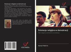 Buchcover von Edukacja religijna w demokracji