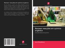 Buchcover von Nomear reacções em química orgânica