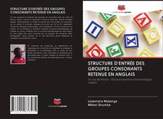 Buchcover von STRUCTURE D'ENTRÉE DES GROUPES CONSONANTS RETENUE EN ANGLAIS