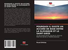 Portada del libro de POURQUOI IL EXISTE UN ACCORD DE BASE ENTRE LA SLOVAQUIE ET LE SAINT-SIÈGE