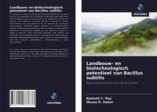 Buchcover von Landbouw- en biotechnologisch potentieel van Bacillus subtilis