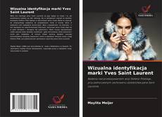 Bookcover of Wizualna identyfikacja marki Yves Saint Laurent