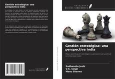 Buchcover von Gestión estratégica: una perspectiva india