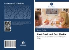 Fast Food und Fast Media kitap kapağı