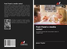 Обложка Fast Food e media veloci