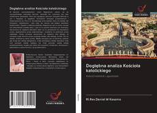Bookcover of Dogłębna analiza Kościoła katolickiego