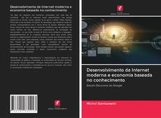 Capa do livro de Desenvolvimento da Internet moderna e economia baseada no conhecimento 