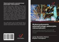 Portada del libro de Wykorzystywanie wewnętrznego potencjału różnorodności