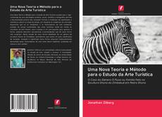 Buchcover von Uma Nova Teoria e Método para o Estudo da Arte Turística