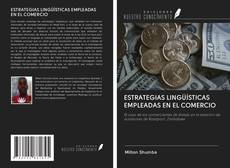 ESTRATEGIAS LINGÜÍSTICAS EMPLEADAS EN EL COMERCIO kitap kapağı