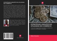 ESTRATÉGIAS LINGUÍSTICAS UTILIZADAS NO COMÉRCIO的封面
