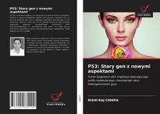 Bookcover of P53: Stary gen z nowymi aspektami