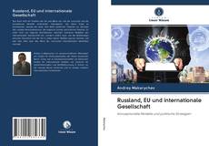 Capa do livro de Russland, EU und internationale Gesellschaft 