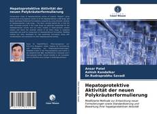 Capa do livro de Hepatoprotektive Aktivität der neuen Polykräuterformulierung 