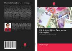 Buchcover von Eficácia da Ajuda Externa na Educação