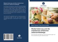 Bookcover of Modernisierung und die malaiischen ehelichen Lebensmittelwege