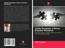 Portada del libro de União Europeia e Novos Estados Membros