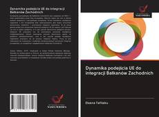 Portada del libro de Dynamika podejścia UE do integracji Bałkanów Zachodnich