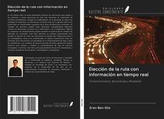 Buchcover von Elección de la ruta con información en tiempo real